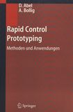 Rapid control prototyping : Methoden und Anwendungen /