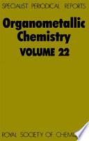 Organometallic chemistry. Volume 22 : a review of the literature published during 1992  / [E-Book]