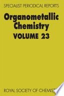 Organometallic chemistry. Volume 23 : a review of the literature published during 1993  / [E-Book]
