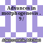 Advances in morphogenesis . 9 /
