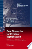 Face Biometrics for Personal Identification [E-Book] : Multi-Sensory Multi-Modal Systems /