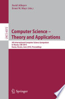Computer Science - Theory and Applications [E-Book] : 5th International Computer Science Symposium in Russia, CSR 2010, Kazan, Russia, June 16-20, 2010. Proceedings /