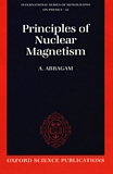 The principles of nuclear magnetism /