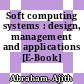 Soft computing systems : design, management and applications [E-Book] /