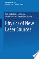 Physics of New Laser Sources [E-Book] /