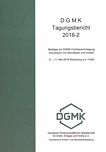 [DGMK]-Tagungsbericht . 2016-2 . Beiträge zur DGMK-Fachbereichstagung "Konversion von Biomassen und Kohlen", 9.-11. Mai in Rotenburg a. d. Fulda ; Autorenmanuskripte /