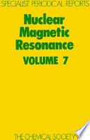 Nuclear magnetic resonance. Volume 7 : a review of the literature published between June 1976 and May 1977  / [E-Book]