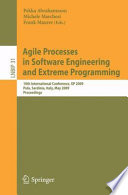 Agile Processes in Software Engineering and Extreme Programming [E-Book] : 10th International Conference, XP 2009, Pula, Sardinia, Italy, May 25-29, 2009. Proceedings /