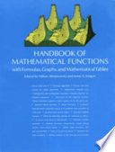 Handbook of mathematical functions: with formulas, graphs and mathematical tables : Conference on mathematical tables : Cambridge, MA, 15.09.54-16.09.54 /
