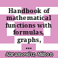 Handbook of mathematical functions with formulas, graphs, and mathematical tables : Conference on Mathematical Tables : Cambridge, MA, 15.09.1954-16.09.1954 /
