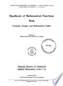Handbook of mathematical functions with formulas, graphs, and mathematical tables : Conference on mathematical tables : Cambridge, MA, 15.09.54-16.09.54 /