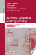 Automata, Languages and Programming [E-Book] : 37th International Colloquium, ICALP 2010, Bordeaux, France, July 6-10, 2010, Proceedings, Part II /