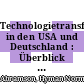 Technologietransfer-Systeme in den USA und Deutschland : Überblick und Vergleich /