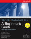Oracle database 10g : a beginner's guide /