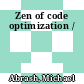 Zen of code optimization /