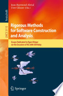 Rigorous Methods for Software Construction and Analysis [E-Book] : Essays Dedicated to Egon Börger on the Occasion of His 60th Birthday /