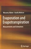 Evaporation and evapotranspiration : measurements and estimations /