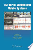 DSP for In-Vehicle and Mobile Systems [E-Book] /