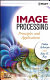 Image processing : principles and applications /