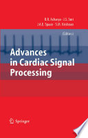 Advances in Cardiac Signal Processing [E-Book] /