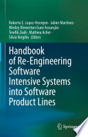 Handbook of Re-Engineering Software Intensive Systems into Software Product Lines [E-Book] /