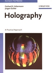 Holography : a practical approach /