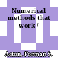 Numerical methods that work /