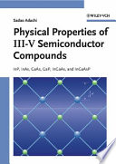 Physical properties of III-V semiconductor compounds : InP, InAs, GaAs, GaP, InGaAs, and InGaAsP /