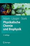 Physikalische Chemie und Biophysik /