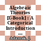 Algebraic Theories [E-Book] : A Categorical Introduction to General Algebra /