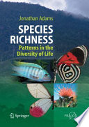 Species Richness [E-Book] : Patterns in the Diversity of Life /