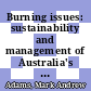 Burning issues: sustainability and management of Australia's southern forests [E-Book] /