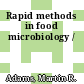 Rapid methods in food microbiology /