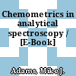 Chemometrics in analytical spectroscopy / [E-Book]