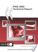 Programme for International Student Assessment (PISA) [E-Book]: PISA 2000 Technical Report /