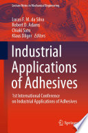 Industrial Applications of Adhesives [E-Book] : 1st International Conference on Industrial Applications of Adhesives /