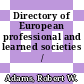 Directory of European professional and learned societies /