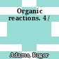 Organic reactions. 4 /