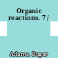 Organic reactions. 7 /