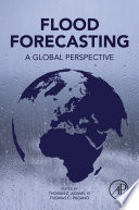 Flood forecasting : a global perspective [E-Book] /