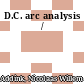 D.C. arc analysis /