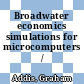 Broadwater economics simulations for microcomputers /