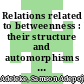 Relations related to betweenness : their structure and automorphisms [E-Book] /
