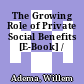 The Growing Role of Private Social Benefits [E-Book] /