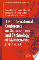 31st International Conference on Organization and Technology of Maintenance (OTO 2022) [E-Book] /