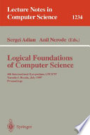 Logical Foundations of Computer Science [E-Book] : 4th International Symposium, LFCS'97, Yaroslavl, Russia, July, 6 - 12, 1997, Proceedings /
