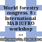 World forestry congress. 8 : International MAB IUFRO workshop on tropical rainforest ecosystems research. 2 : transactions : Jakarta, 21.10.78-25.10.78 /