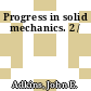 Progress in solid mechanics. 2 /