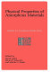 Physical properties of amorphous materials : proceedings of a lecture series held during 1982-83 : fundamentals of amorphous materials and devices : lecture series : Bloomfield-Hills, MI, 1982-1983 /