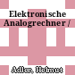 Elektronische Analogrechner /